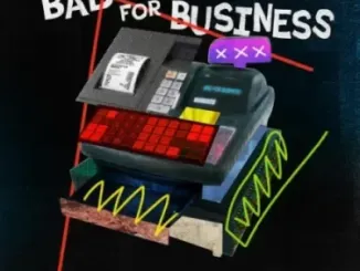 Major League DJz, Kojey Radical & Magicsticks -Bad For Business