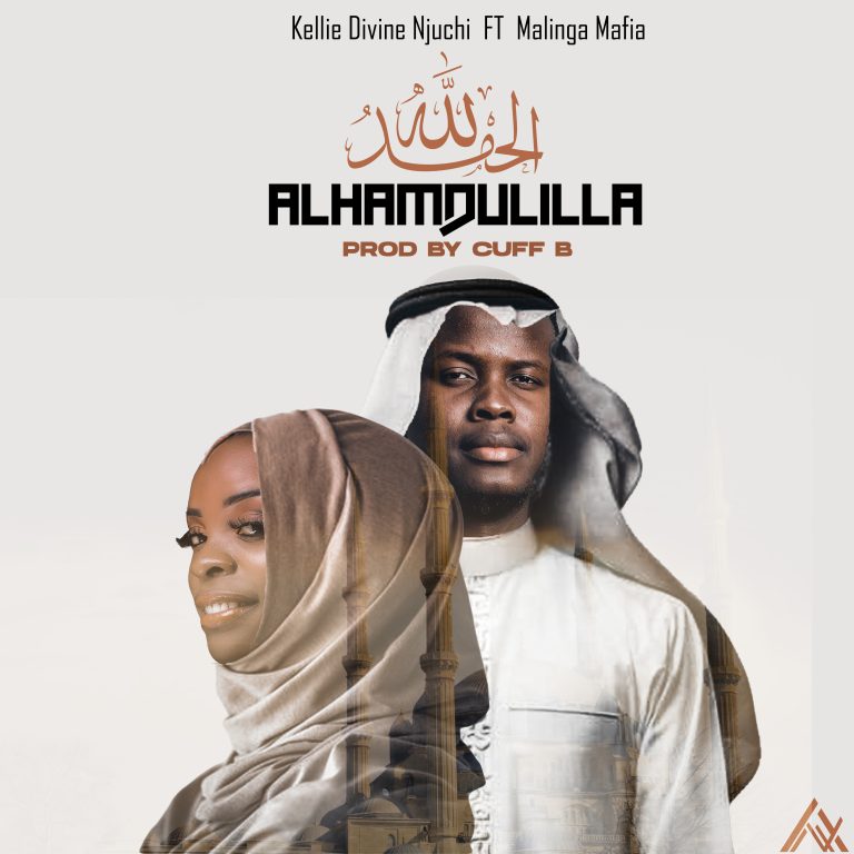Kellie Divine -Alhamdulillah Ft Malinga Mafia ( Prod By Cuff-b)