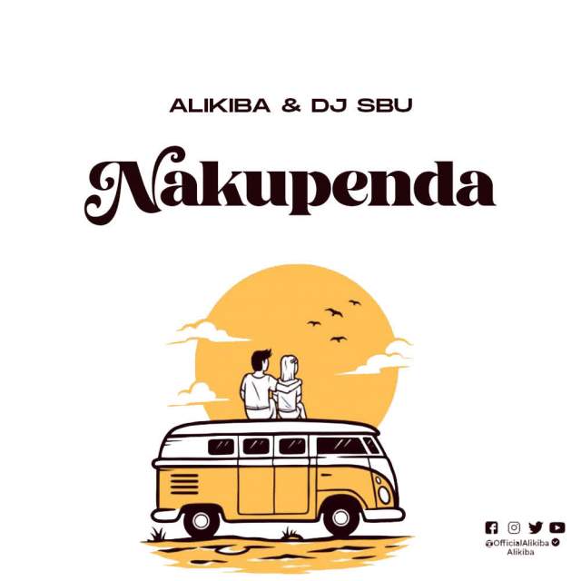Alikiba & Dj Sbu -Nakupenda