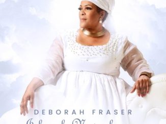 Deborah Fraser ft Big Zulu -Jehovah Ngiyabonga