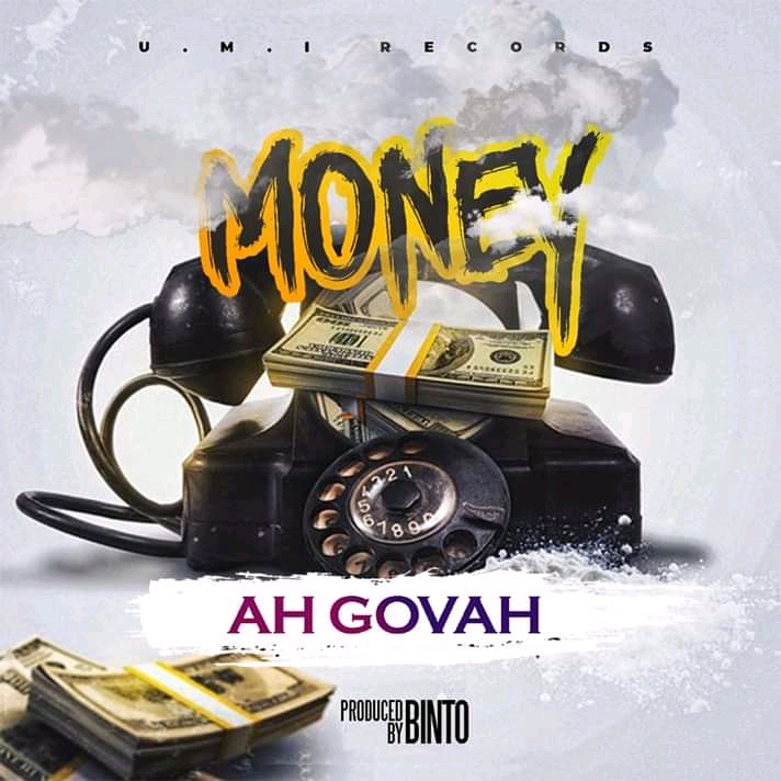 Ah Govah-Money (Prod by Binto)