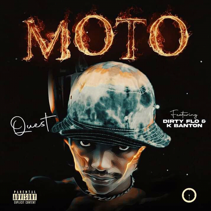Quest-Moto Feat Dirty Flo X K Banton