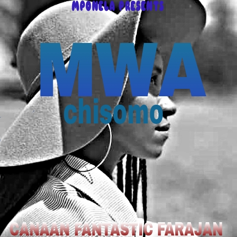 Fantastic Farajan-Mwa Chisomo