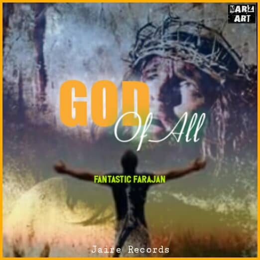 Fantastic Farajan-God Of All