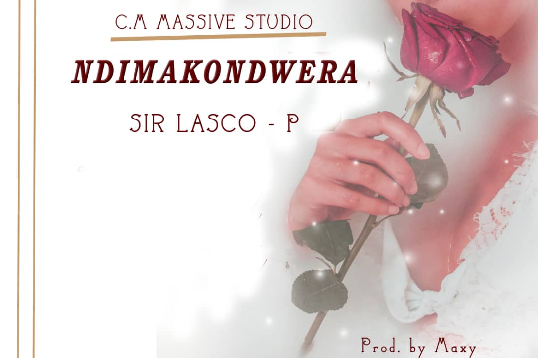 Sir Lasco P-Ndimakondwera