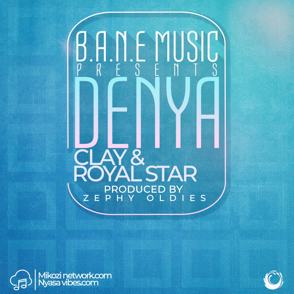 Clay & Royalstar-Denya (Prod. Zephy Bodies)