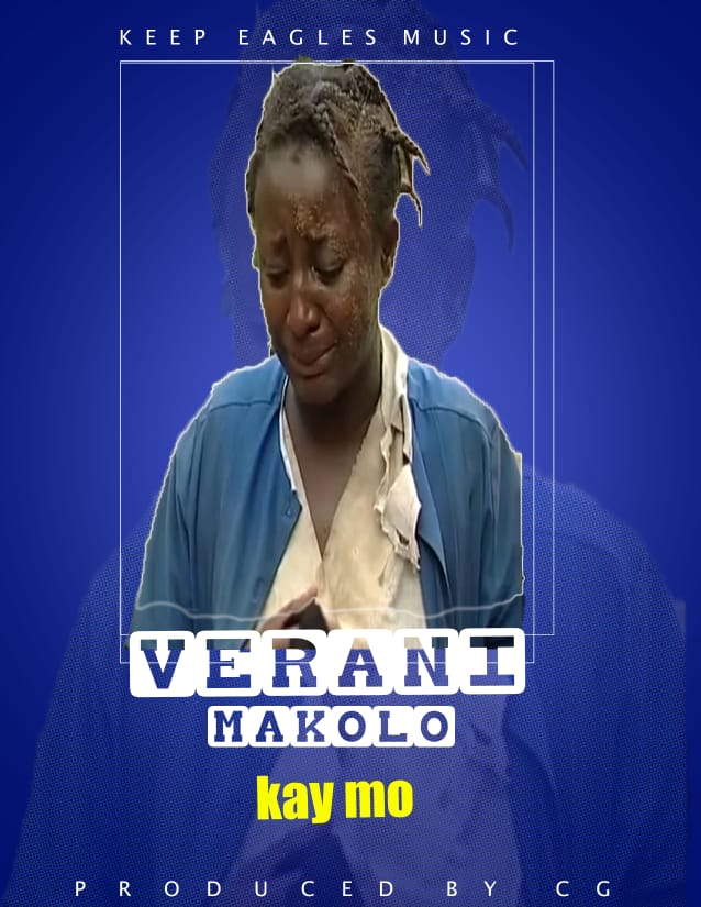Kay Mo-Mverani Makolo (Prodby CG Muzik ...