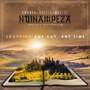 Gwamba- Ndinampeza feat. Martse, Suffix [Prod. Tricky Beats & Suffix]