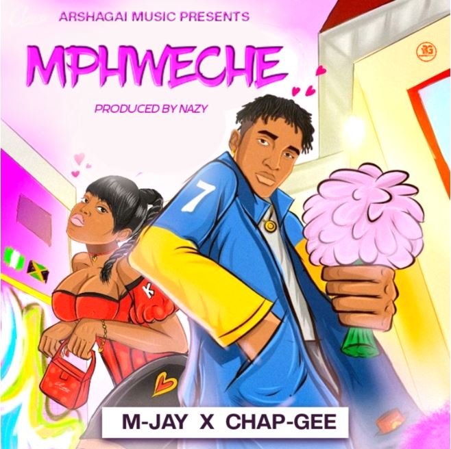 M Jay X Chap Gee-Mpweche ( Prod.  Nazzy)