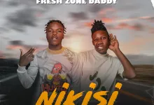 Fresh Zone Daddy Ft. Lex-Nikisi (Prod By. Lams FOReal)